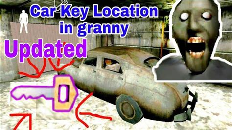 where is the car key in granny